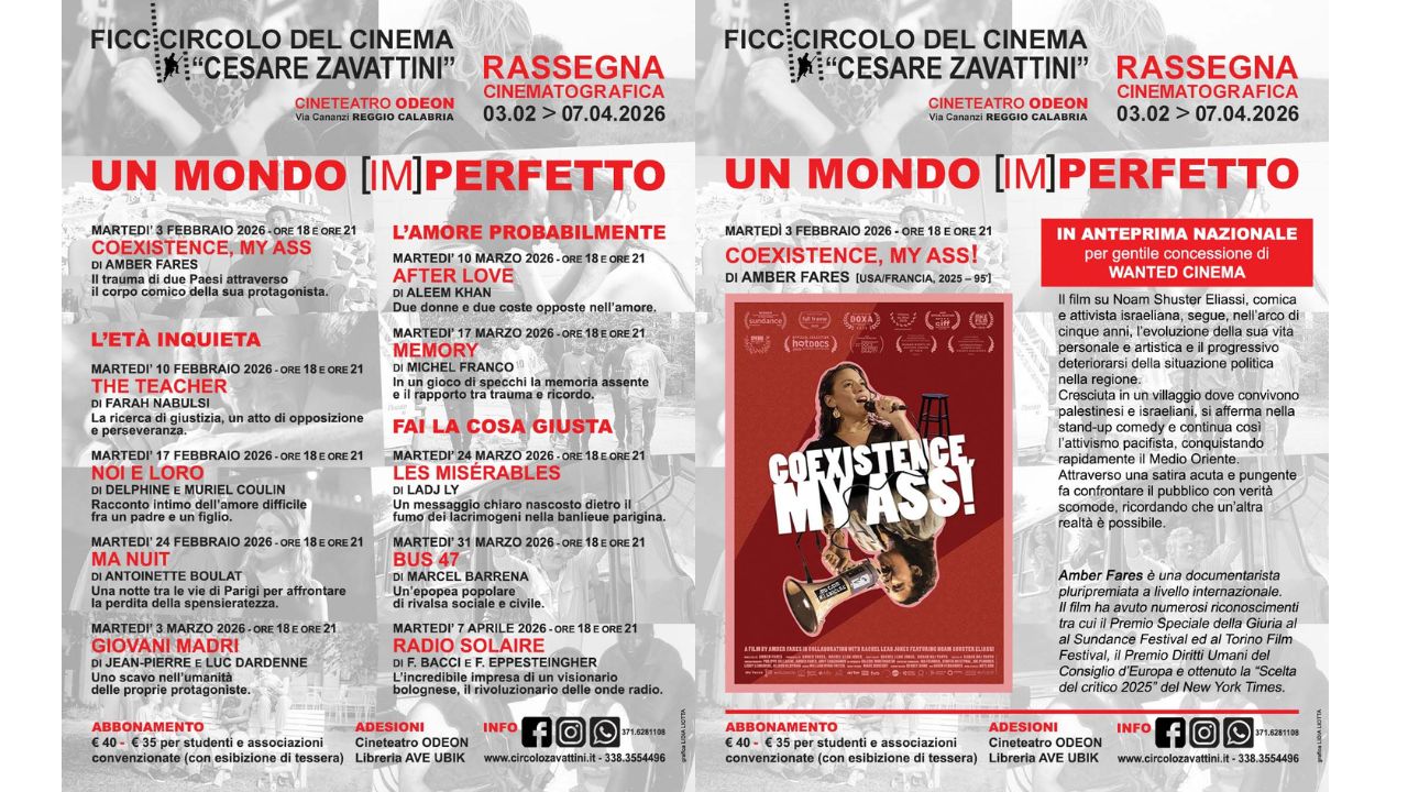 L VIA IL 3 FEBBRAIO “UN MONDO [IM]PERFETTO” LA NUOVA RASSEGNA  DEL CIRCOLO DEL CINEMA “C. ZAVATTINI”