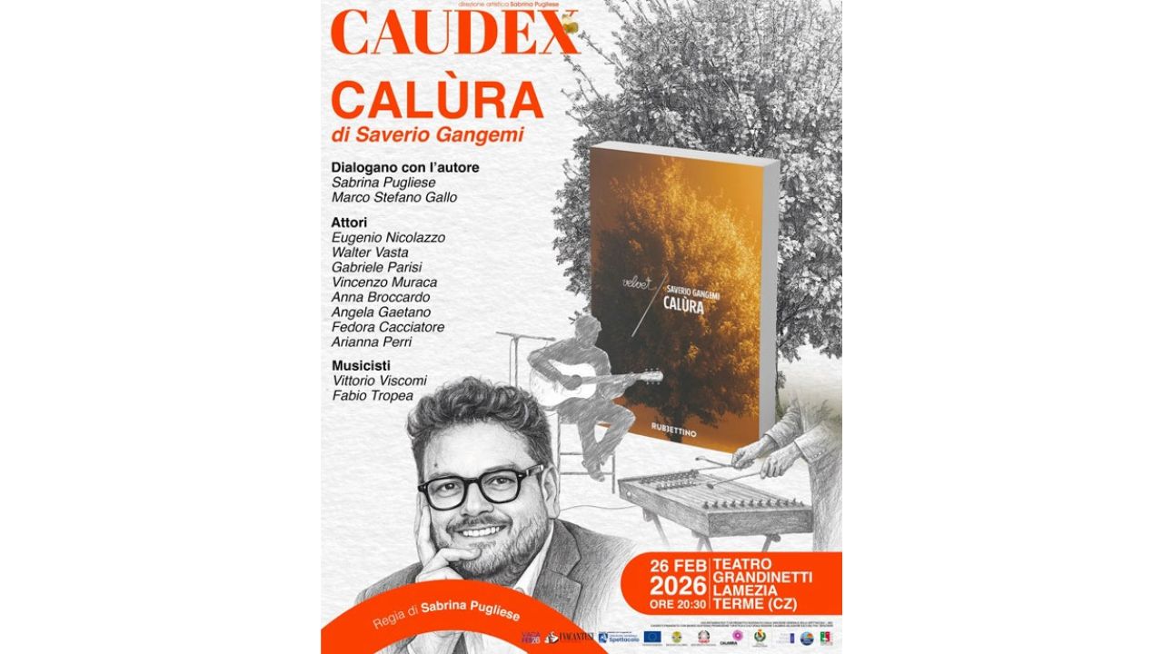 “Calùra” accende il Grandinetti: letteratura, musica e teatro per raccontare l’arsura dell’anima