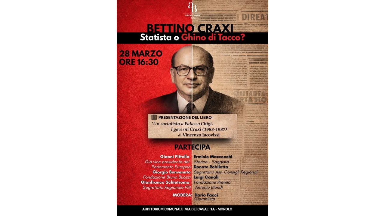 Bettino Craxi al centro del dibattito: a Morolo un convegno per rileggere una figura chiave della Repubblica