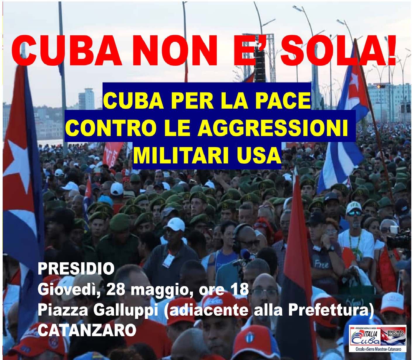 “Cuba Non È Sola” — Mobilitazione Nazionale per la Pace e contro le Aggressioni USA