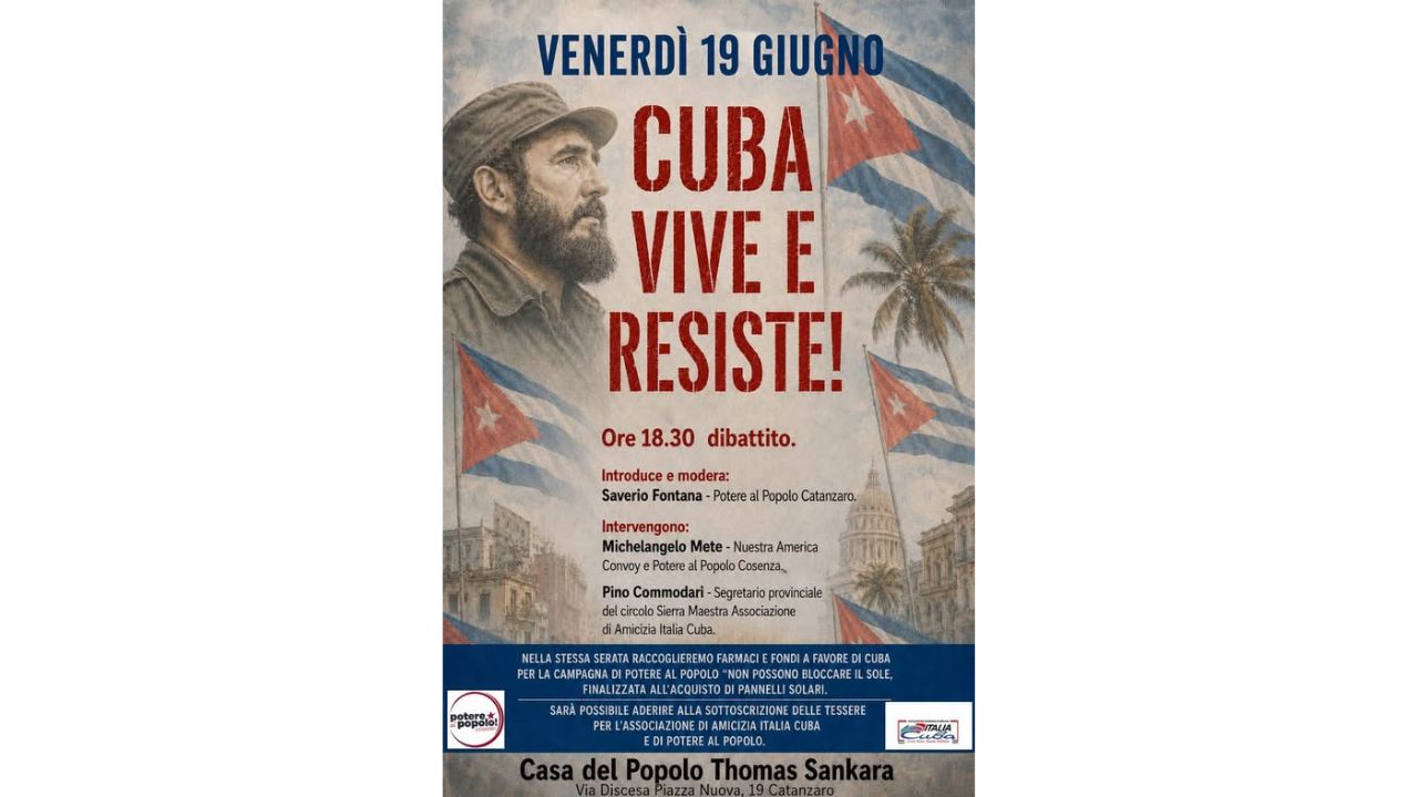 “Non potete bloccare il sole”: Catanzaro si mobilita per Cuba tra solidarietà, memoria e azione concreta